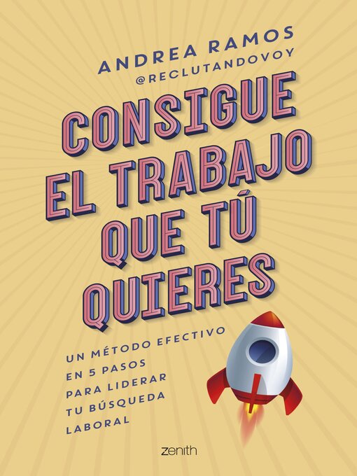 Title details for Consigue el trabajo que tú quieres by Andrea Ramos - Available